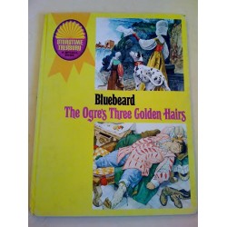 Bluebeard, The Ogres Three Golden Hairs - Portada dura, en Ingles.